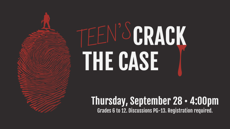 Teens Crack the Case